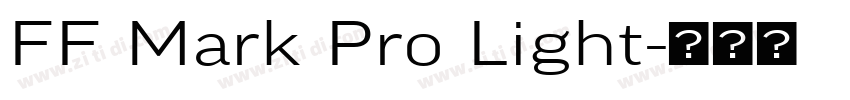 FF Mark Pro Light字体转换